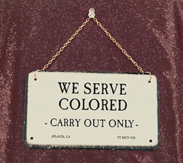 We Serve Colored-Historical Sign Replica with chain