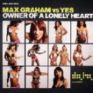 Max Graham vs. Yes - Owner of a Lonely Heart