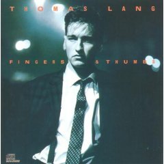 Thomas lang : fingers & thumbs (CD1988 CBS used mint)