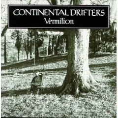continental drifters - vermilion CD digipak 1999 razor & tie used like new