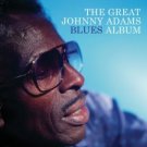 johnny adams : great johnny adams blues album CD 2005 rounder BMG Direct, used mint johnny adams : great johnny adams blues album CD 2005 rounder BMG Direct, used mint
