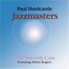 paul hardcastle : jazzmasters smooth cuts CD 2004 Trippin 'n Rhythm used mint paul hardcastle : jazzmasters smooth cuts CD 2004 Trippin 'n Rhythm used mint