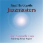 paul hardcastle : jazzmasters smooth cuts CD 2004 Trippin 'n Rhythm used mint
