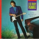 lee roy parnell : love without mercy (CD 1992 arista, 10 tracks, used mint)