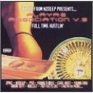 playas association : full time hustlin (CD 1998 40 ounce, used mint)