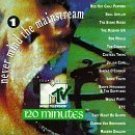 never mind the mainstream : best of MTV's 120 minutes (CD 1991 rhino, used mint) never mind the mainstream : best of MTV's 120 minutes (CD 1991 rhino, used mint)