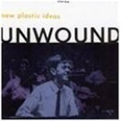 unwound : new plastic ideas (CD 1994 used very good)