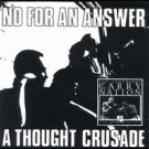 no for an answer - a thought crusade CD 1996 tackle box cargo music 10 tracks used like new FLY-002 no for an answer - a thought crusade CD 1996 tackle box cargo music 10 tracks used like new FLY-002