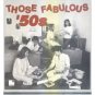 those fabulous '50s (2CD set, 1989 RCA special products, 43 tracks, used mint)