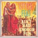 little feat : ain't had enough fun (CD 1995 zoo / BMG, used autographed, near mint)