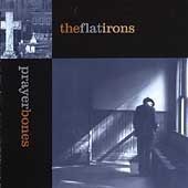 the flatirons : prayer bones, CD 1999 checkered past, used like new barcode punched
