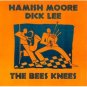 hamish moore & dick lee : the bees knees CD 1991 green linnet used mint