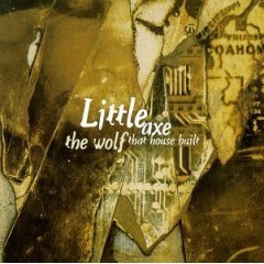 little axe : the wolf that house built CD 1994 sony used mint