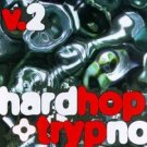 hardhop & trypno vol. 2 CD 1997 moonshine music used mint