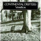 continental drifters - vermilion CD 1999 razor & tie used very good