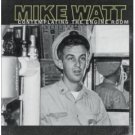 mike watt - contemplating the engine room CD 1997 sony used very good