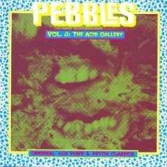pebbles vol. 3 : the acid gallery CD 1992 AIP new