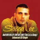 stagga lee - roll wit M.V.P. (we be like! the la la song) enhanced CD single 2003 artist direct mint stagga lee - roll wit M.V.P. (we be like! the la la song) enhanced CD single 2003 artist direct mint