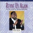 praise & worship : revive us again with alvin slaughter CD 1994 integrity hosanna used very good