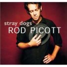 rod picott - stray dogs : CD 2002 welding rod records used near mint