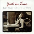 just in time : judy kuhn sings jule styne CD 1995 varese sarabande used like new