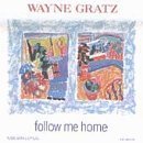 wayne gratz - follow me home CD 1993 narada 11 tracks - used mint