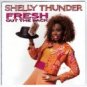shelly thunder - fresh out the pack CD 1989 mango like new