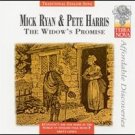 mick ryan & pete harris - the widow's promise CD 1997 wild goose 2002 terra nova used mint mick ryan & pete harris - the widow's promise CD 1997 wild goose 2002 terra nova used mint