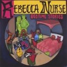 rebecca nurse - bedtime stories CD 2004 used mint