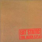 eat static - the alien ep's CD mesmobeat used near mint eat static - the alien ep's CD mesmobeat used near mint