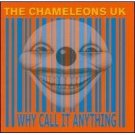 the chameleons UK - why call it anything? CD 2002 cleopatra new