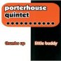 porterhouse quintet - thumbs up little buddy CD 2000 lauan records 9 tracks used like new LAU0512