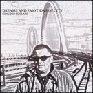 claudio scolari - dreams and emotions of city CD 2007 principal used mint