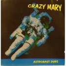 crazy mary - astronaut dubs CD 1999 humsting used mint