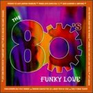the 80's funky love - various artists CD 1996 k-tel used mint