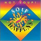 hot soup! - soup happens CD 2000 souper music brand new factory sealed