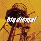 big dismal - believe CD 2003 wind-up new factory sealed barcode punched new jewel case included big dismal - believe CD 2003 wind-up new factory sealed barcode punched new jewel case included