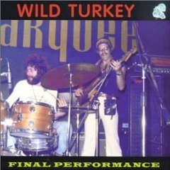 wild turkey - final performance CD 2000 audio archives used mint