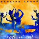 rawlins cross - reel n roll CD 1993 ground swell warner used mint