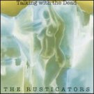 the rusticators - talking with the dead CD 2004 new factory sealed