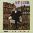 james blundell - amsterdam breakfast CD 1999 EMI sun moon printed in australia used near mint