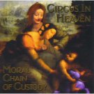 circus in heaven - moral chain of custody CD 1995 MCC used mint