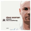dave seaman - this is audiotherapy CD 2-discs 2005 audio therapy limited UK used mint