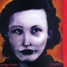 songs from chippy - 1994 studio cast - music by joe ely CD 1994 hollywood 23 tracks used mint