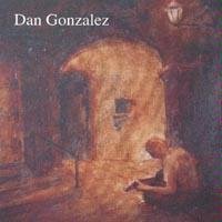 dan gonzalez - dan gonzalez CD 2003 used mint