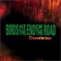 birds at the end of the road - chowder box CD 1994 righteous ruler channel 83 used mint