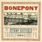bonepony - stomp revival CD 1995 capitol used mint