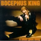 bocephus king - a small good thing CD 1998 new west used mint