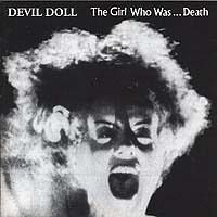 devil doll - the girl who was ... death CD hurdy gurdy records used mint