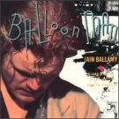 iain ballamy - balloon man CD 1989 EG records 8 tracks used mint